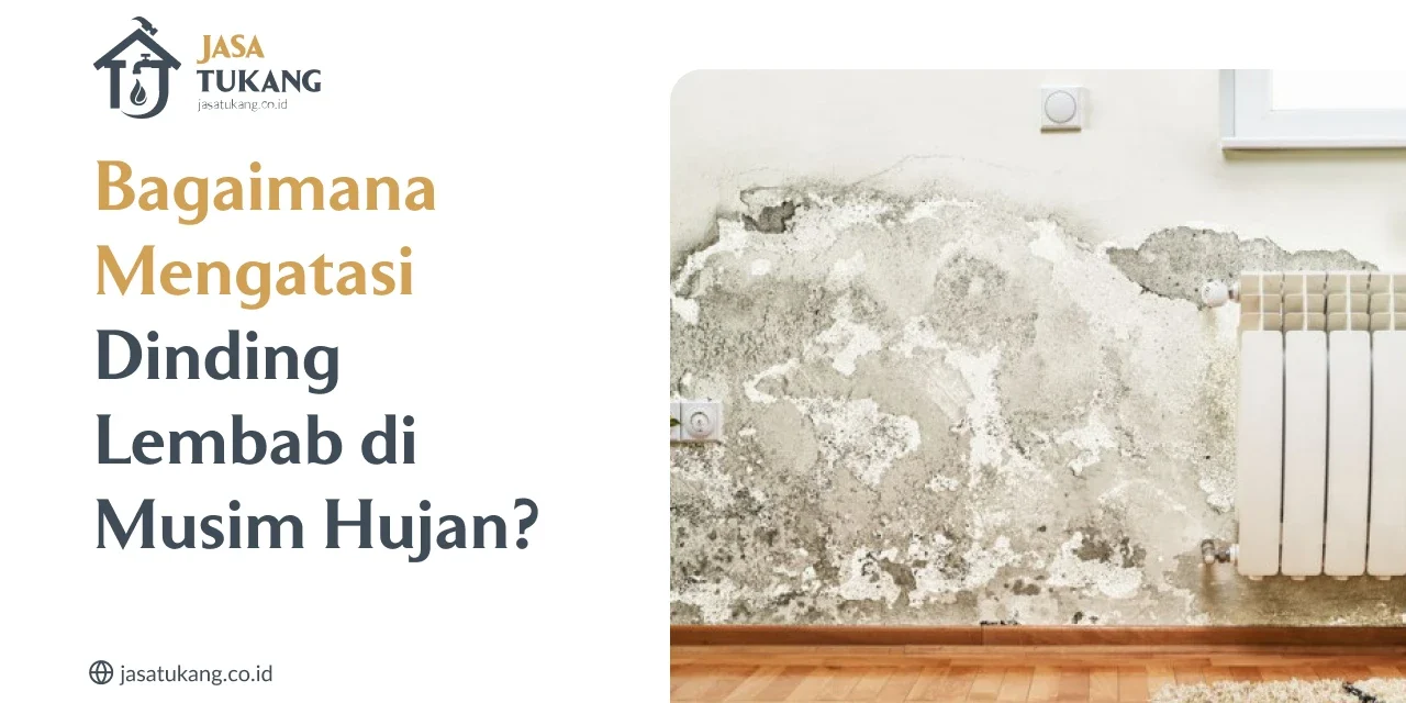 Atasi Dinding Lembap Sangat Mudah Dengan 5 Cara Sederhana!