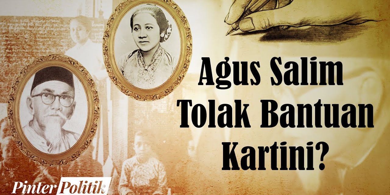 Jejak Sejarah: Kartini, Beasiswa Belanda, Dan Haji Agus Salim