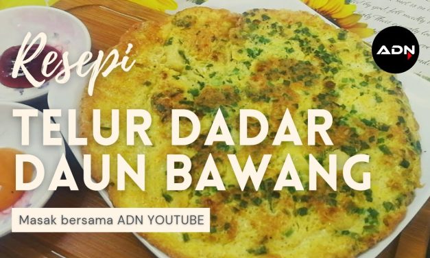 Telur Dadar Daun Bawang, Resep Simpel Untuk Sarapan Bergizi