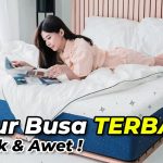 Produk Kasur Busa Yang Menjadi Incaran Saat Ini, Yuk Kita Bahas