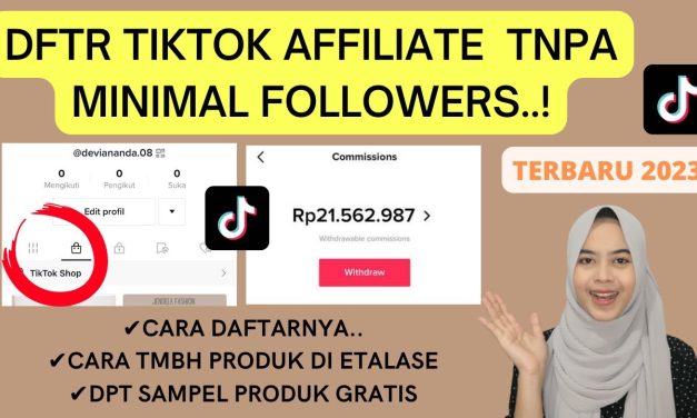 Tutorial Registrasi Afiliasi TikTok Demi Cuan Lebaran, Yuk Simak