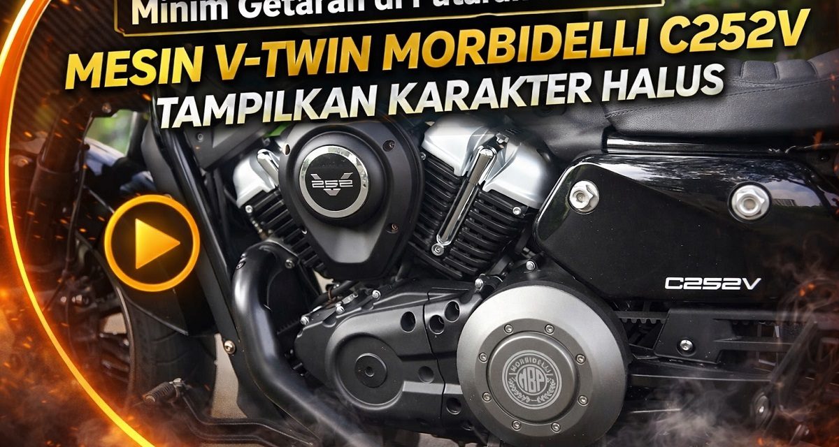 Morbidelli C252V Mesin V‑Twin Bertenaga 25 TK